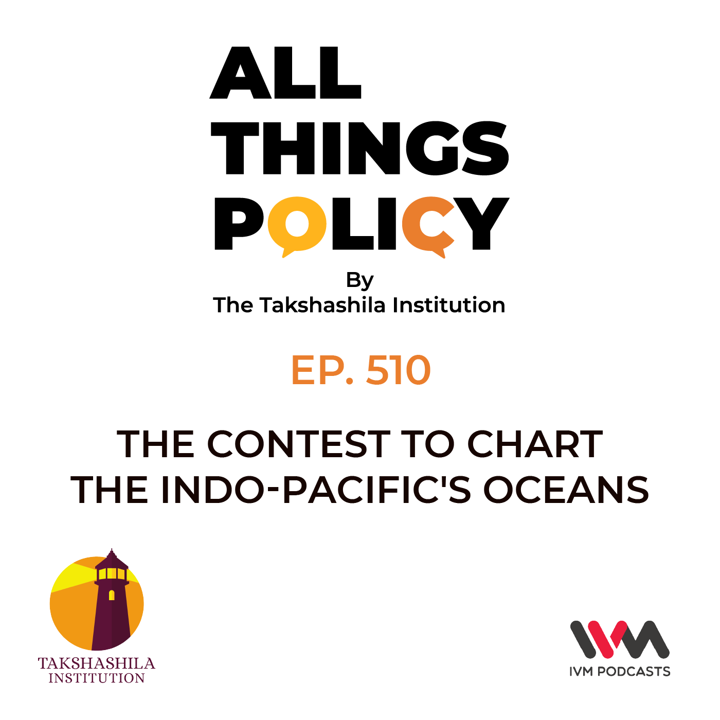 Ep. 510: The Contest to Chart the Indo-Pacific's Oceans