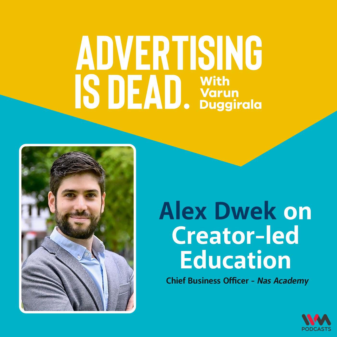 Alex Dwek on Creator-led Education