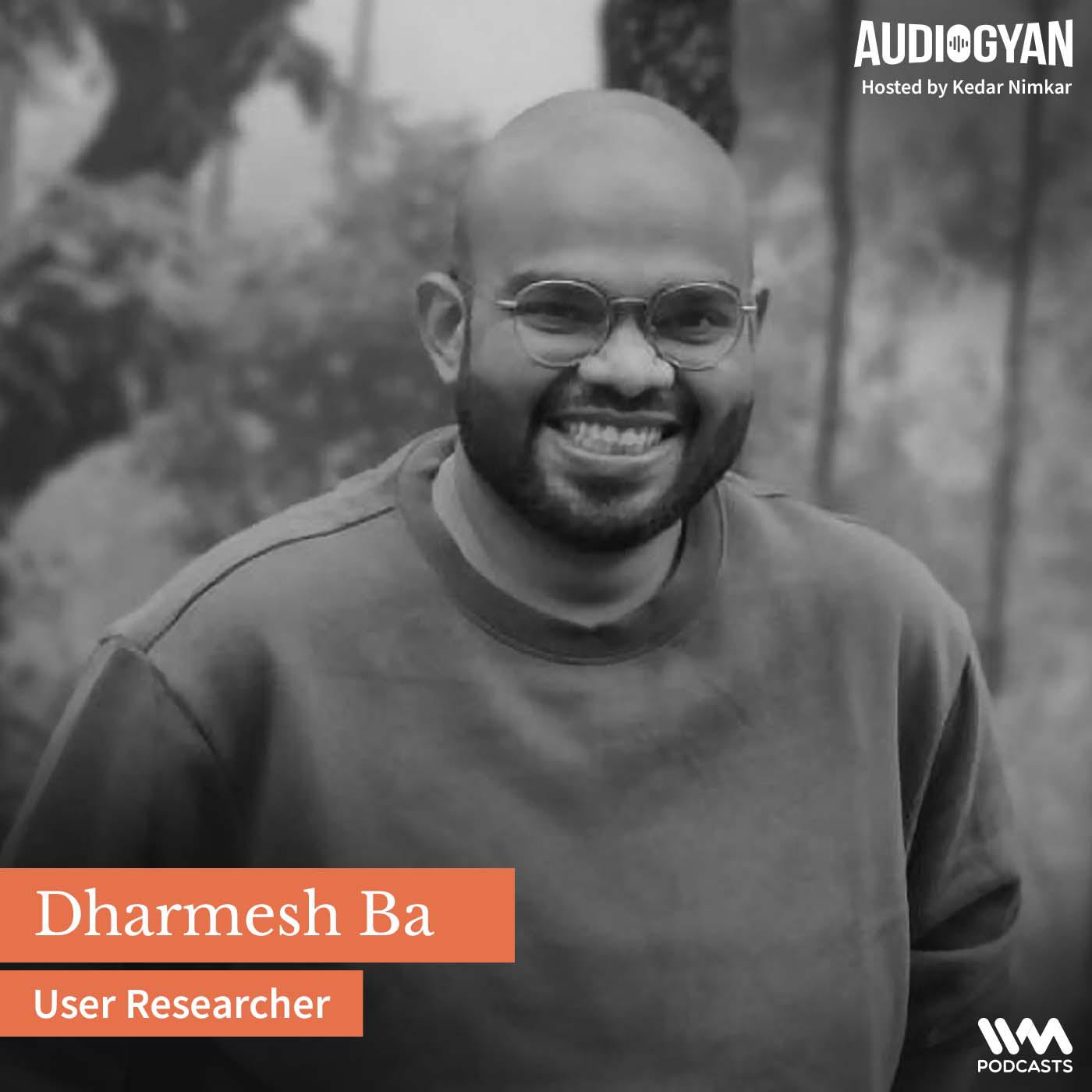 Designing Bottoms Up for India with Dharmesh Ba