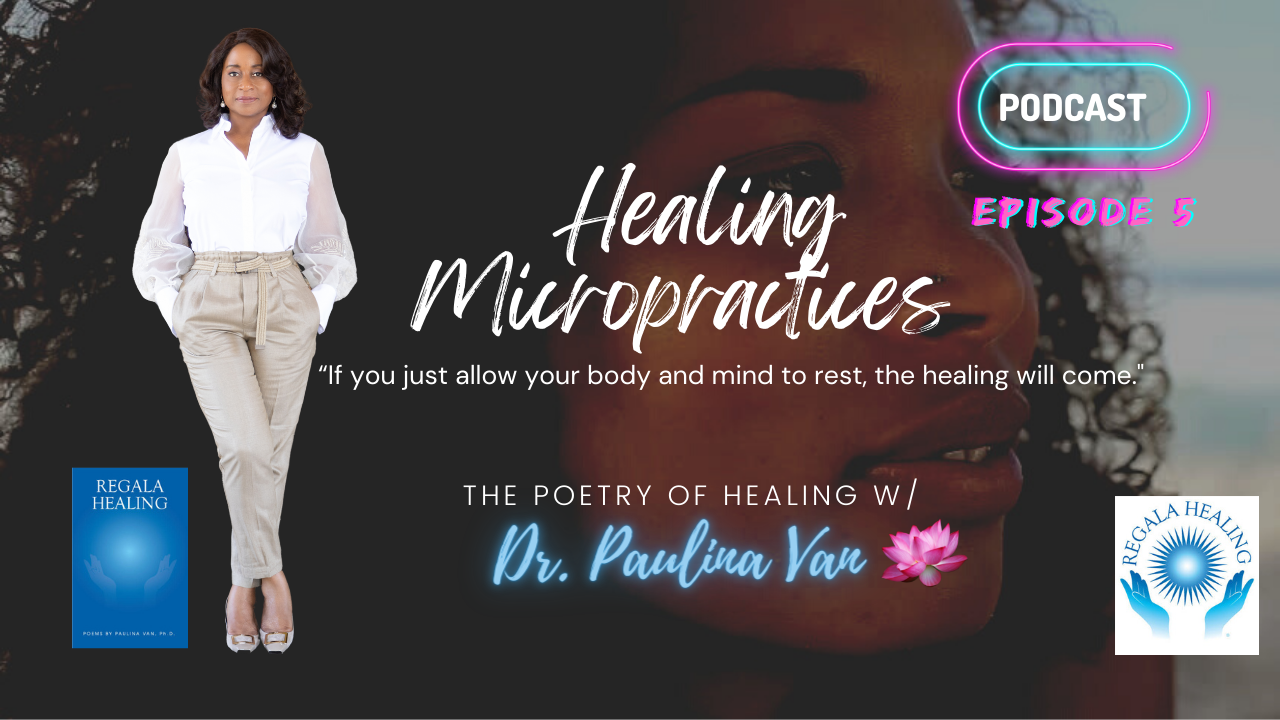 Poetry of Healing with Paulina Van