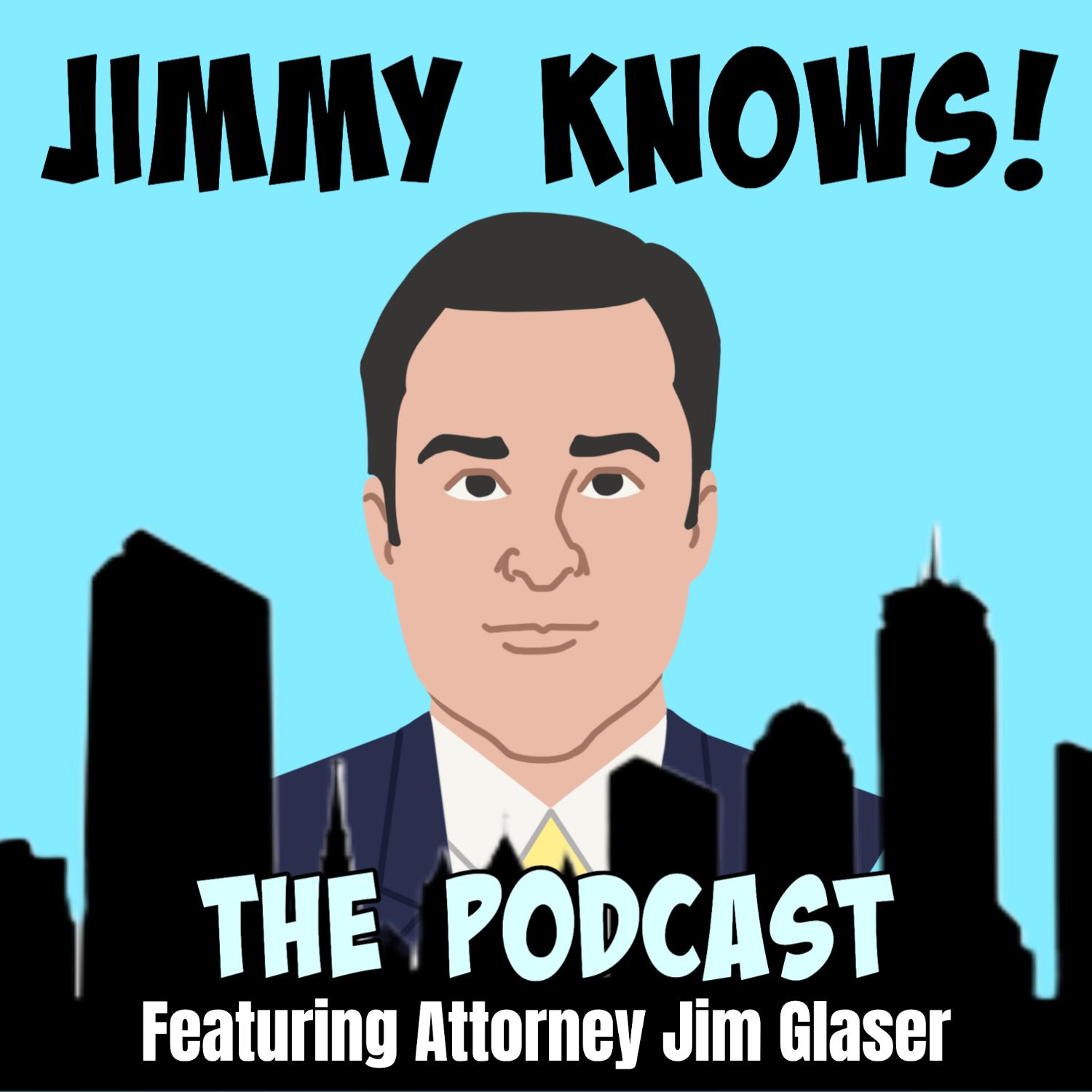 JIMMY KNOWS!
