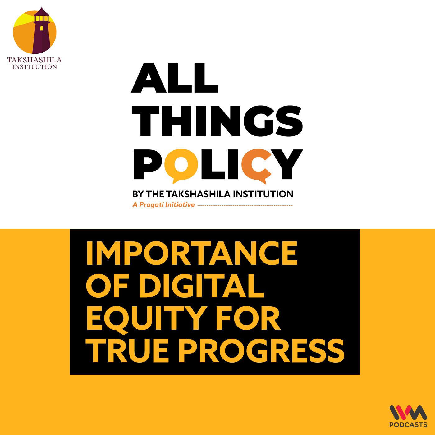 Importance of Digital Equity for True Progress