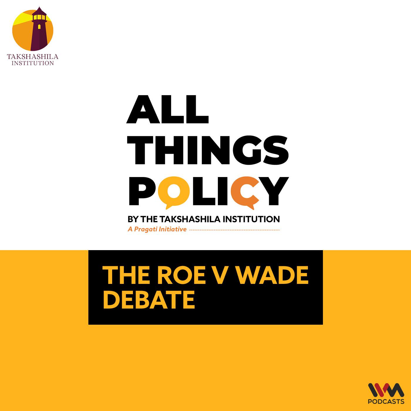 The Roe v Wade Debate