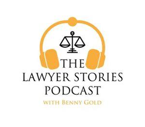 Benny Gold's Lawyer Stories