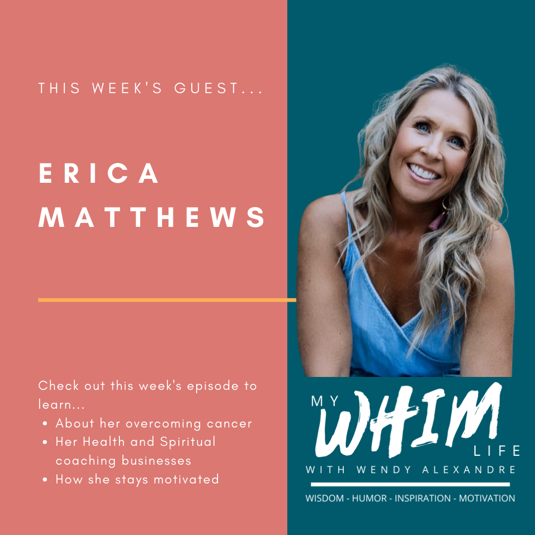 My WHIM Life with Wendy Alexandre