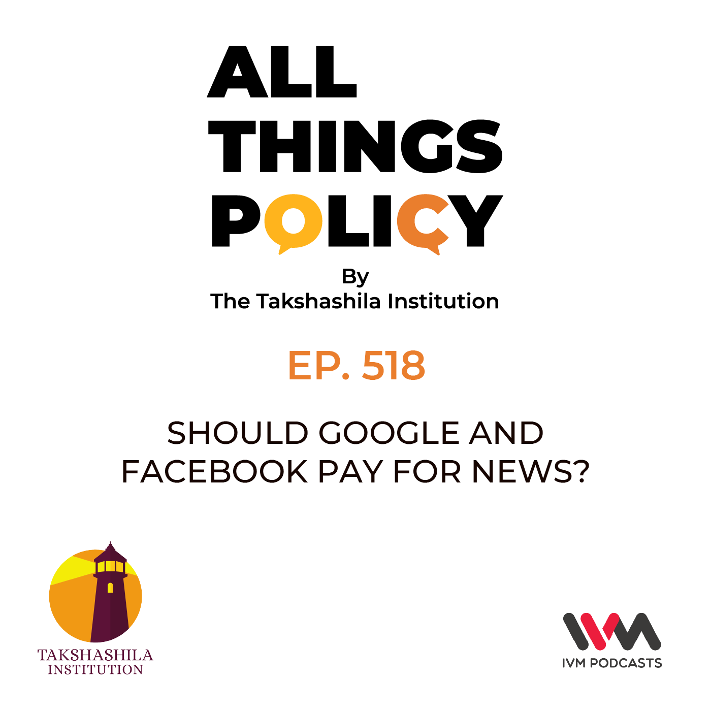 Ep. 518: Should Google and Facebook Pay for News?