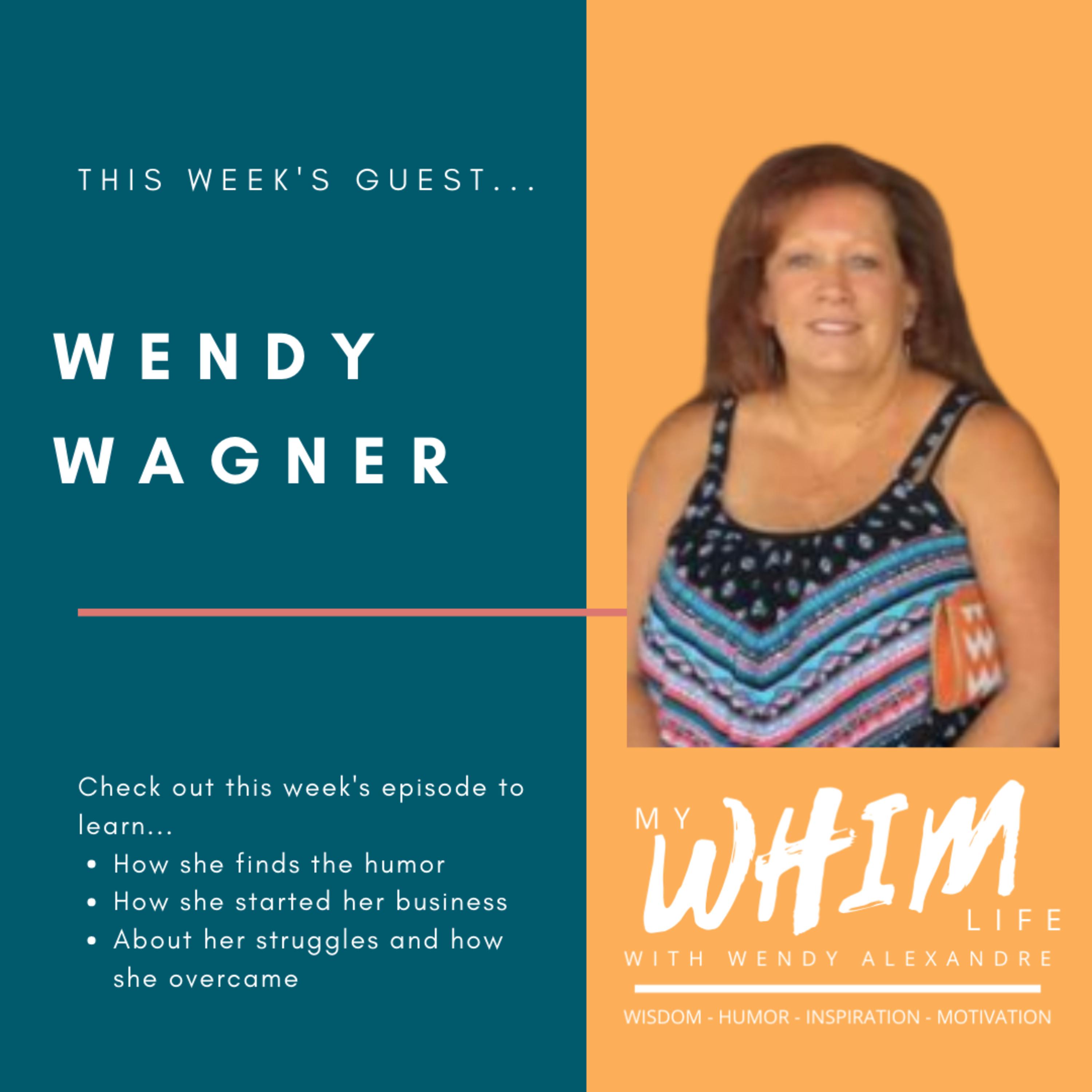 My WHIM Life with Wendy Alexandre