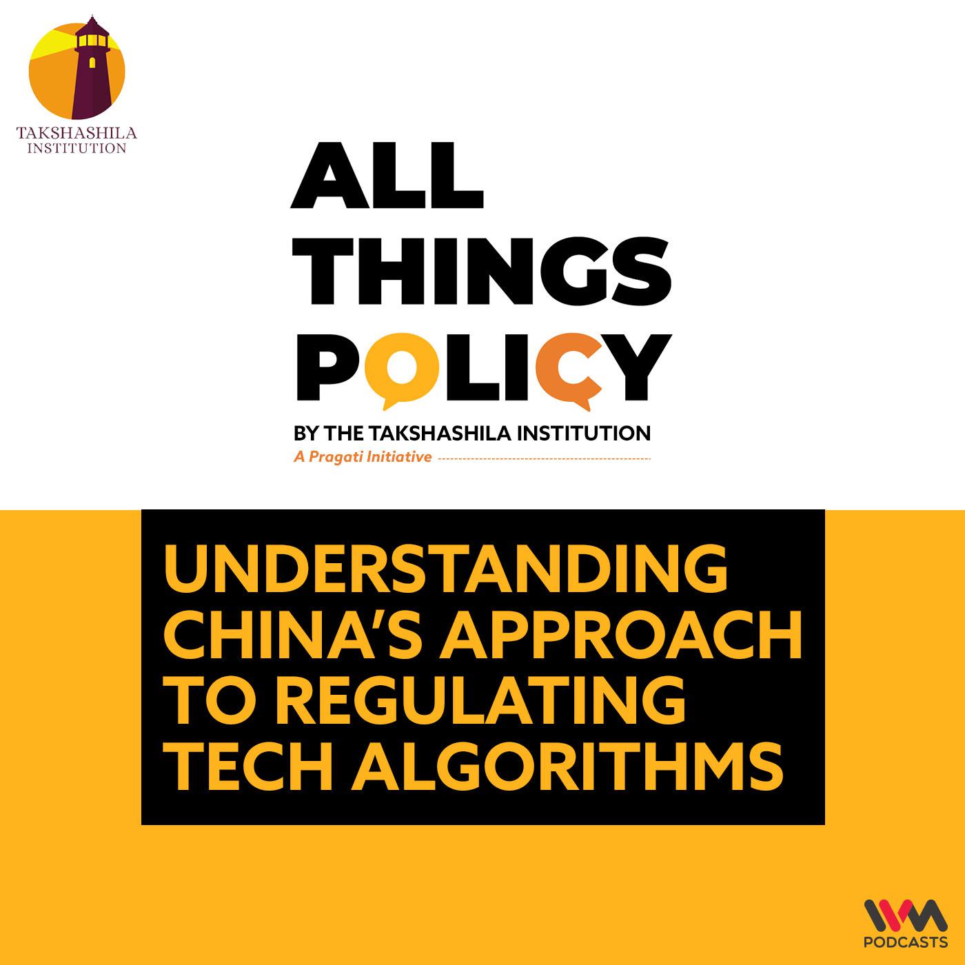 Understanding China’s Approach to Regulating Tech Algorithms