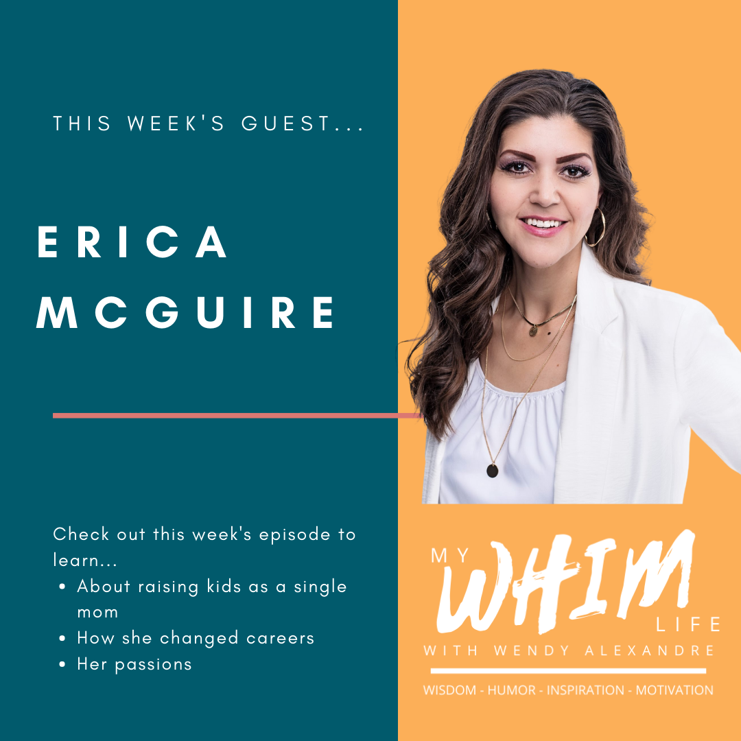 My WHIM Life with Wendy Alexandre