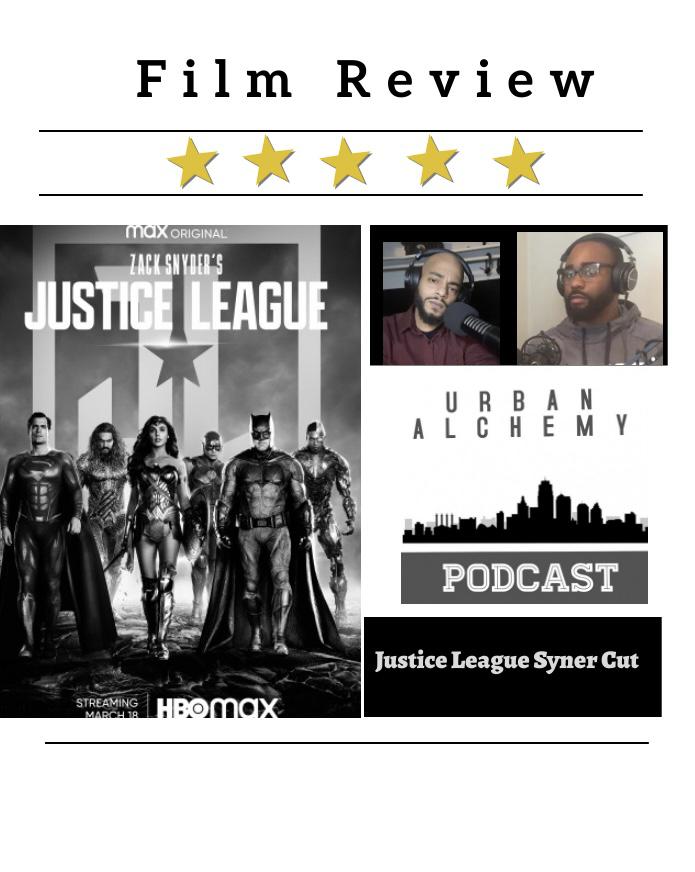 Justice League Synder Cut - Film Review