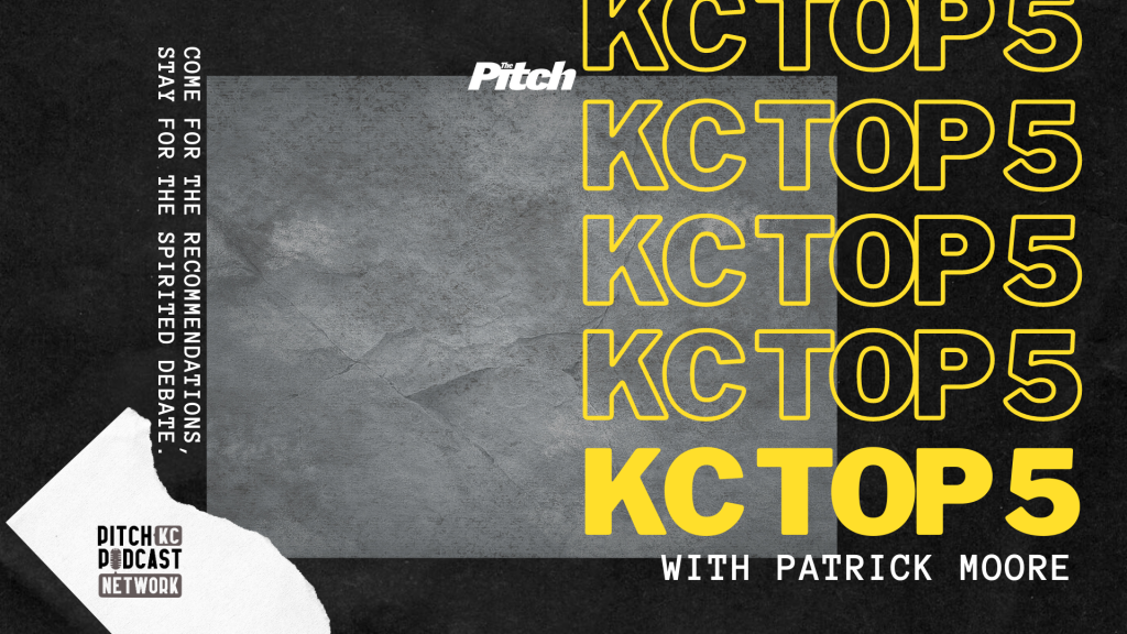 KC Top 5 (The Pitch KC)