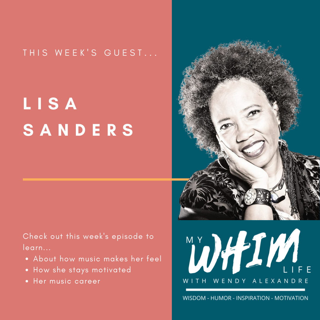 My WHIM Life with Wendy Alexandre