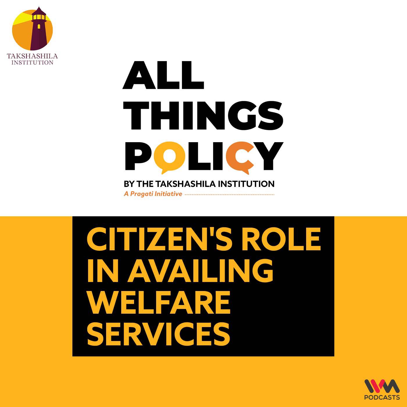 Citizen's Role in Availing Welfare Services