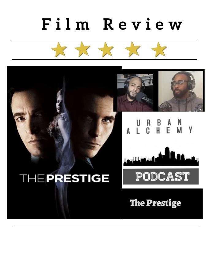 The Prestige - Film Review