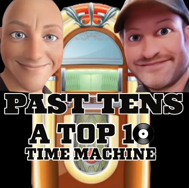 PAST TENS: A Top 10 Time Machine