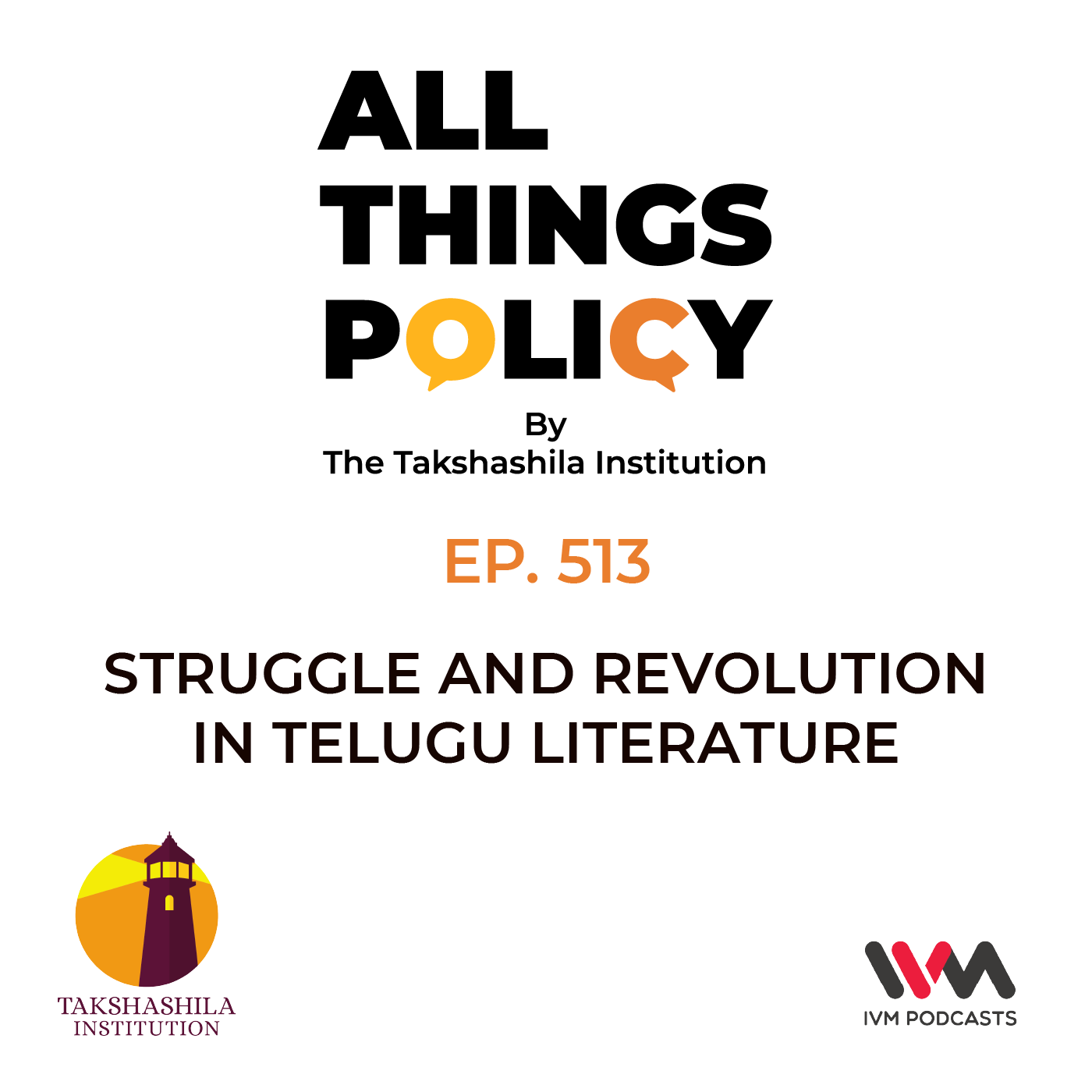 Ep. 513: Struggle and Revolution in Telugu Literature