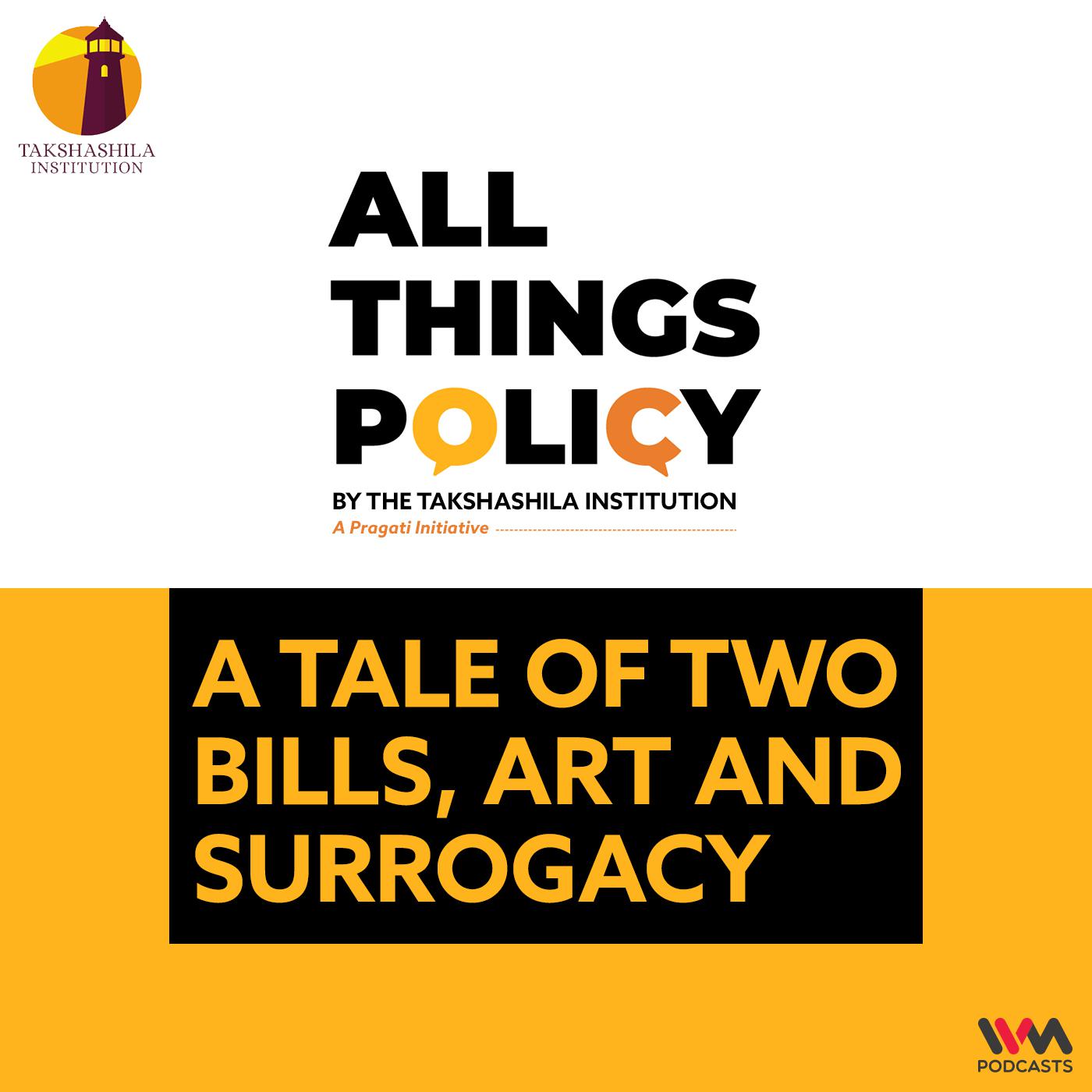 A Tale of two Bills, ART and Surrogacy