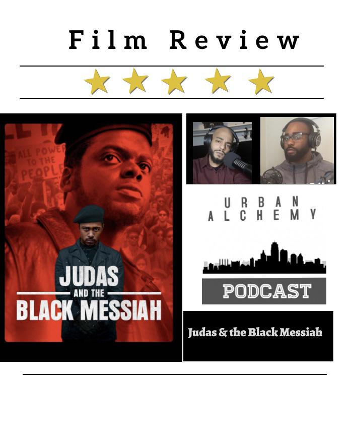 Judas & The Black Messiah - Film Discussion