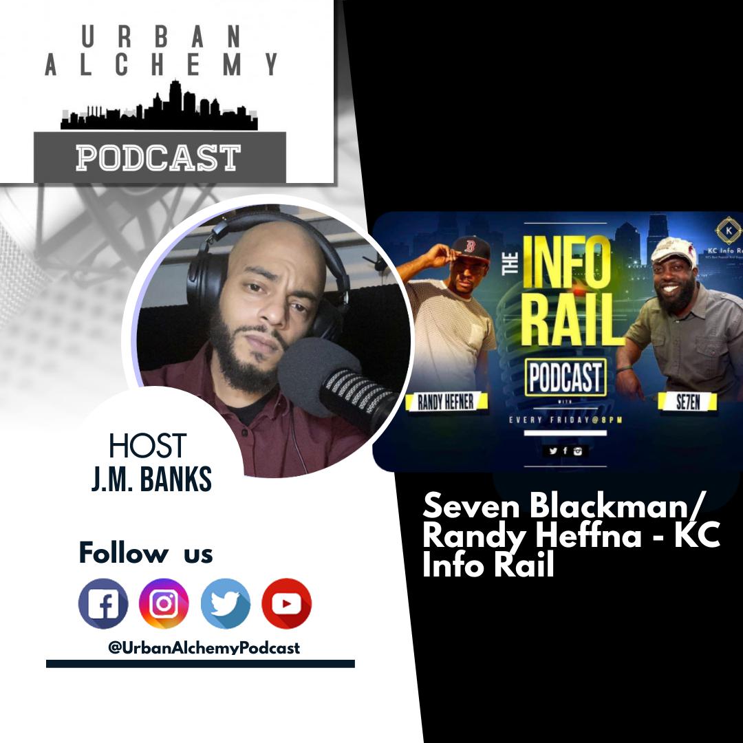 Seven Blackman/ Carlton Heffna - KC Info Rail