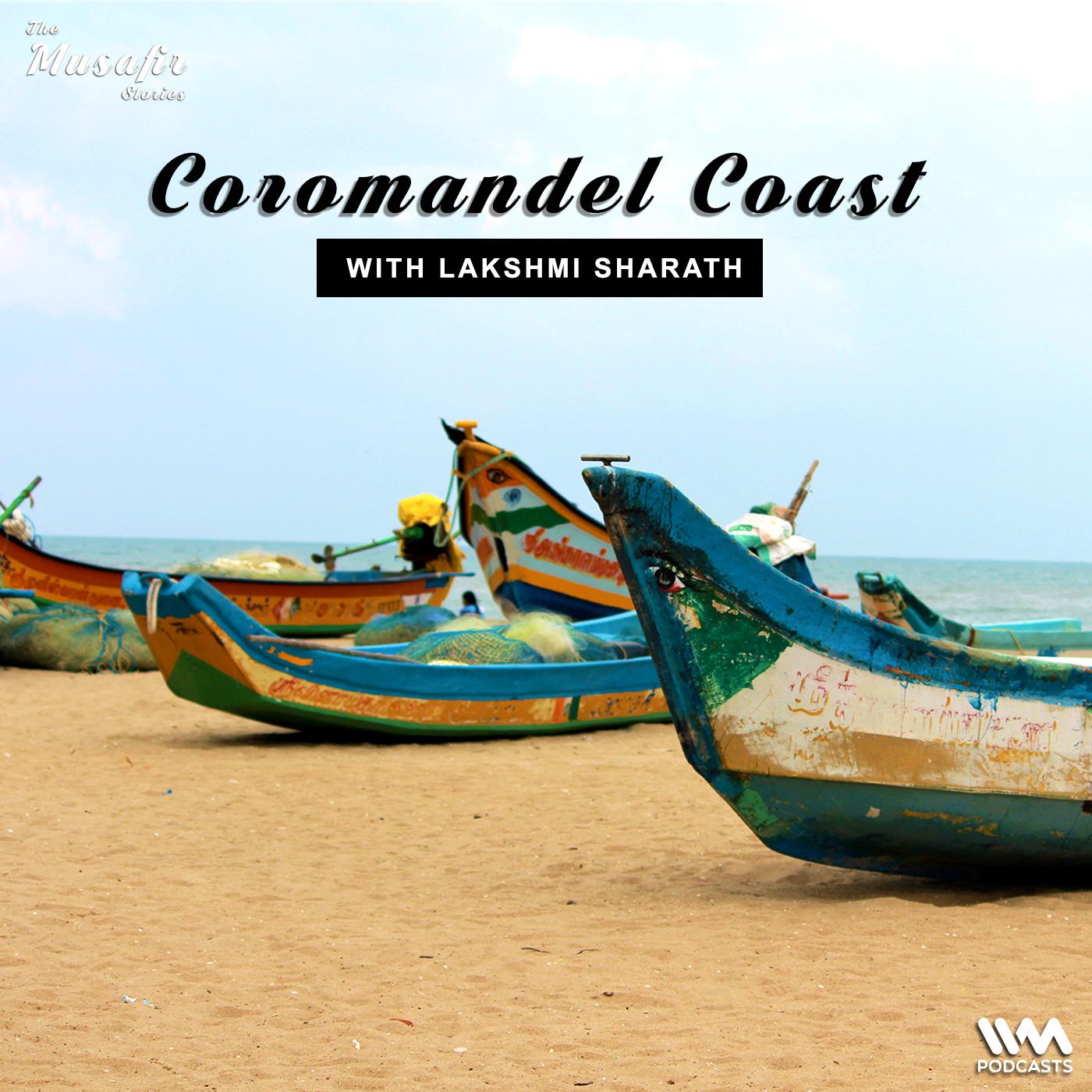 Coromandel Coast with Lakshmi Sharath