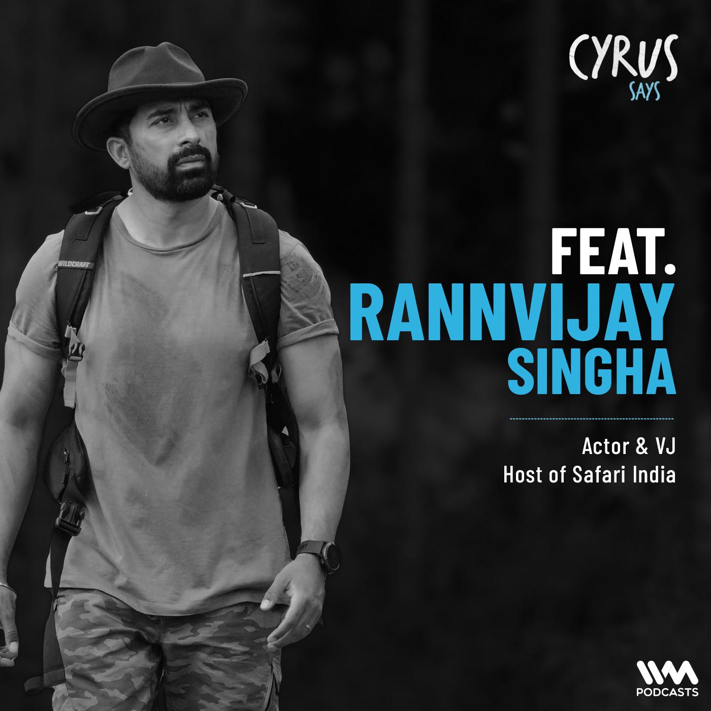 Rannvijay Singha | Actor & VJ | Host of Safari India