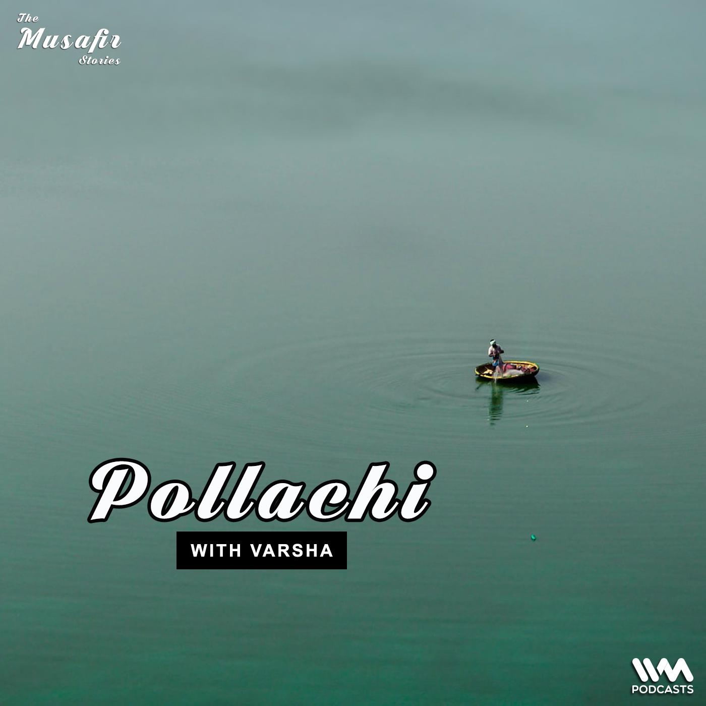 Pollachi with Varsha