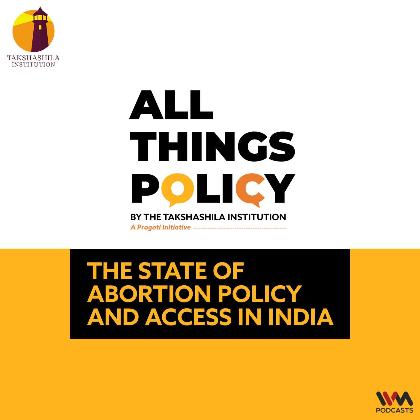 The State of abortion policy and access in India