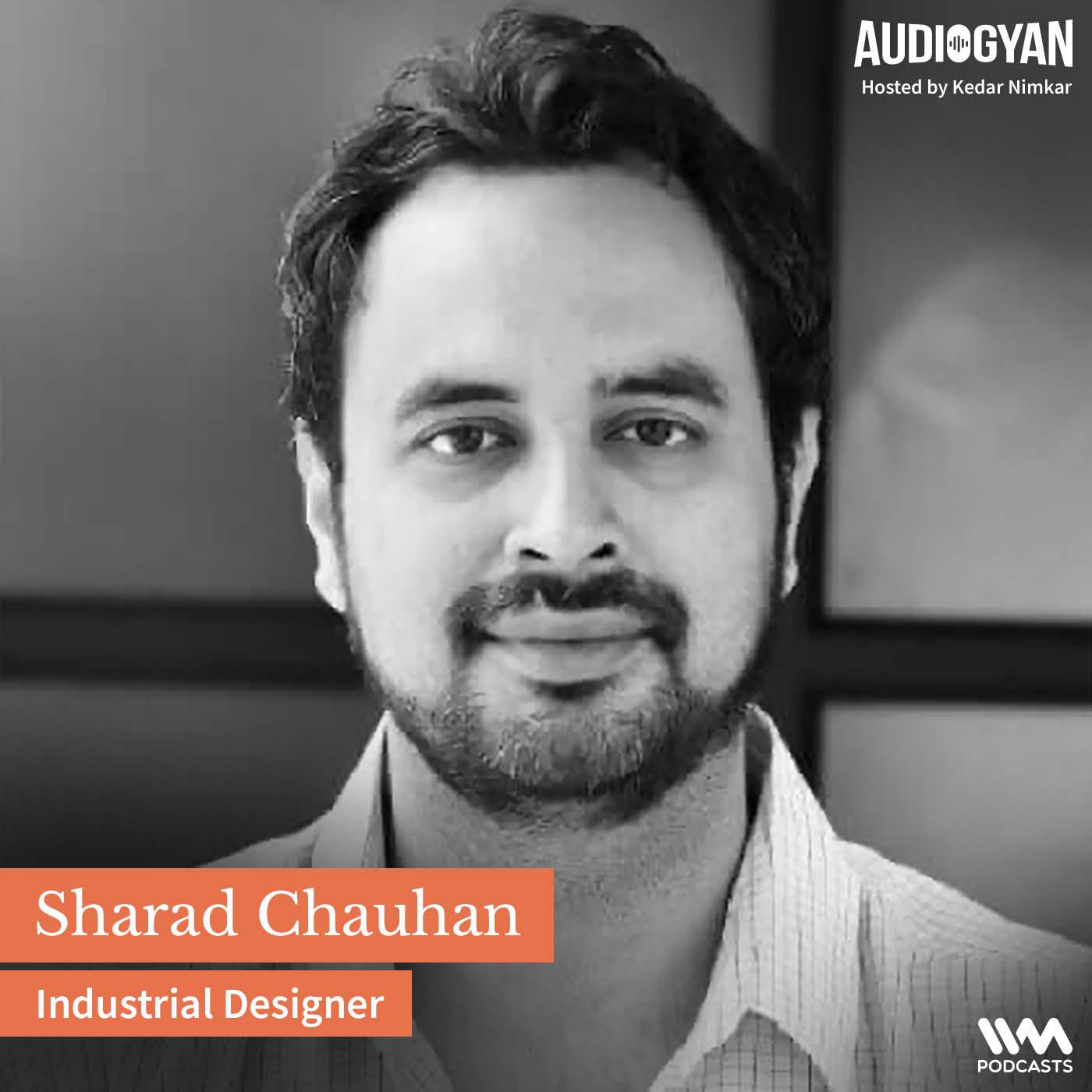 Designing Home Appliance with Sharad Chauhan