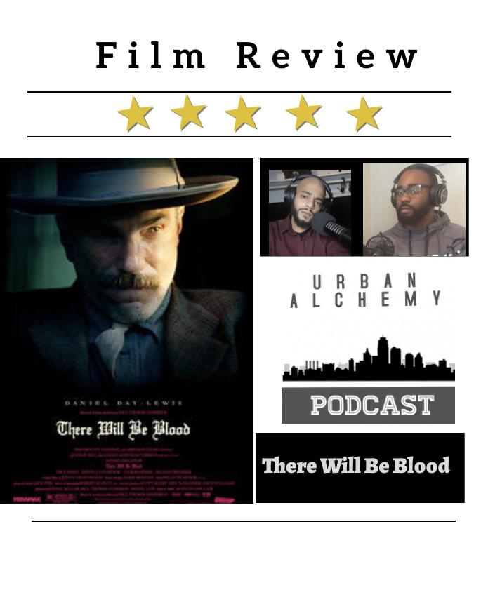 There Will Be Blood - Film Review