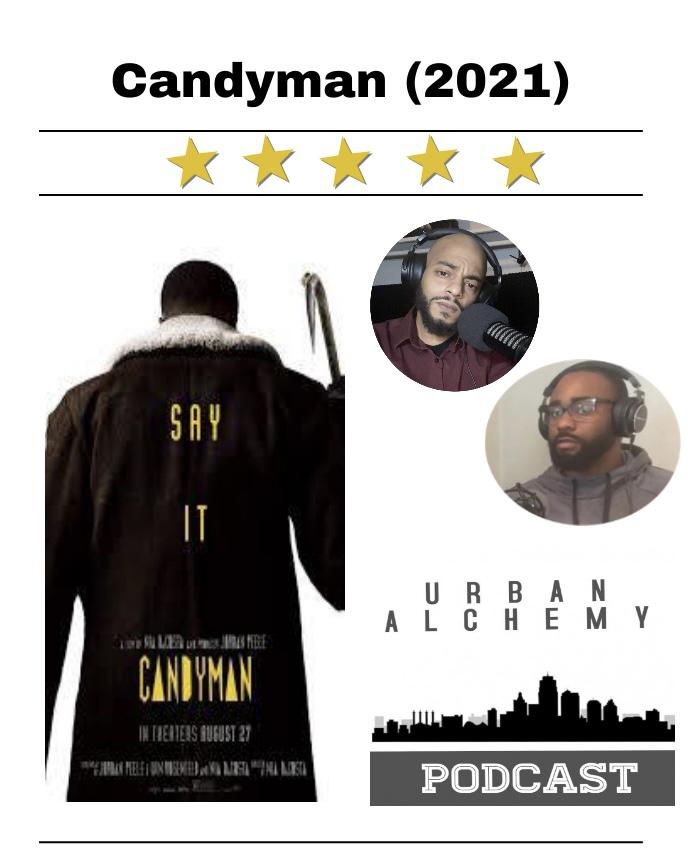 Candyman (2021) - Media Review