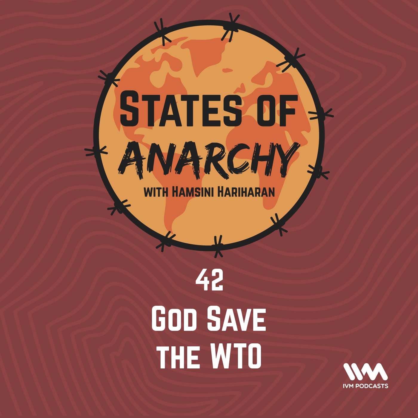 Ep. 42: God Save the WTO